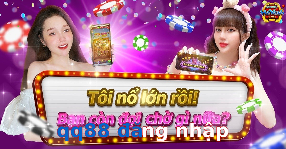 qq88 đăng nhập